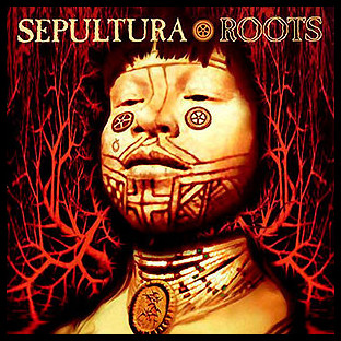 SEPULTURA - Roots