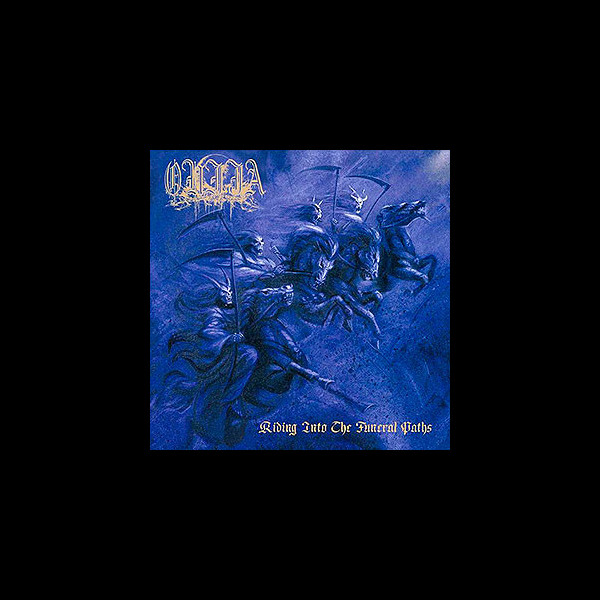 OUIJA - Riding Into the Funeral Paths