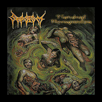 SEPSISM - Purulent Decomposition