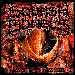 SQUASH BOWELS - The Mass Rotting - The Mass Sickening