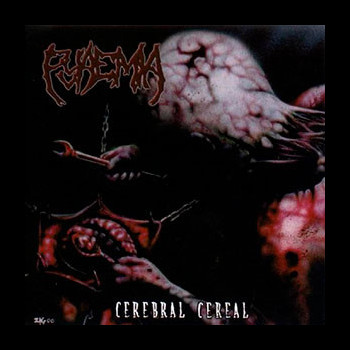PYAEMIA - Cerebral Cereal