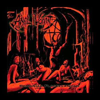 ANAL VOMIT - Demoniac Flagellations