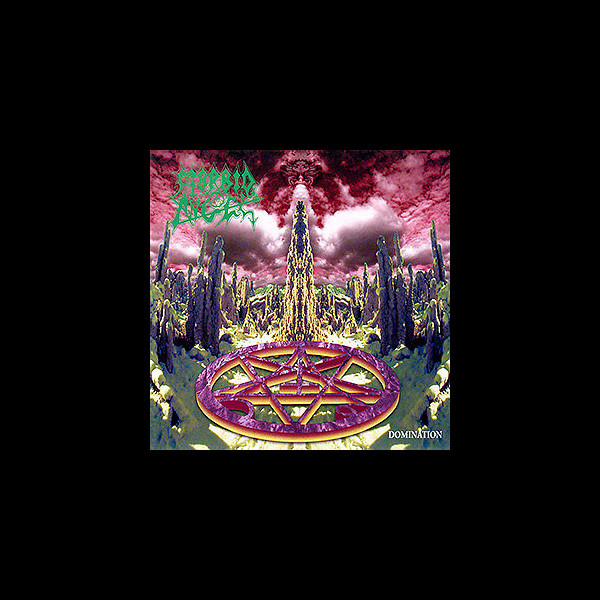 MORBID ANGEL - Domination