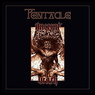 PENTACLE - Ancient Death