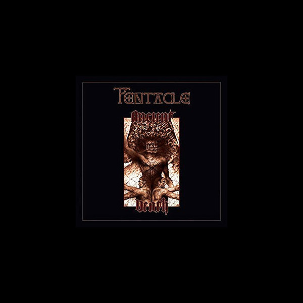 PENTACLE - Ancient Death