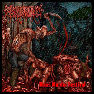 NEURO-VISCERAL EXHUMATION - Mass Murder Festival