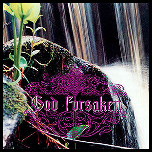 GOD FORSAKEN - The Tide has Turned