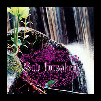 GOD FORSAKEN - The Tide has Turned