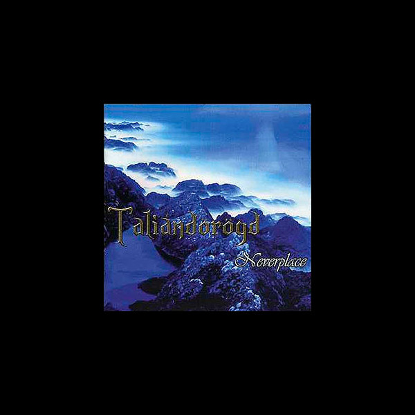 TALIÁNDORÖGD - Neverplace