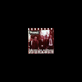 NEUROPATHIA - Graveyard Cowboys