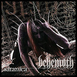 BEHEMOTH - Satanica