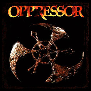 OPPRESSOR - Elements of Corrosion