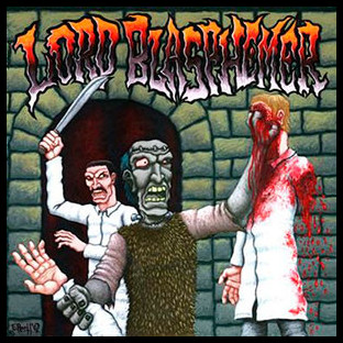 LORD BLASPHEMER - Tales of Misanthropy, Bloodlust and Mass Homicide