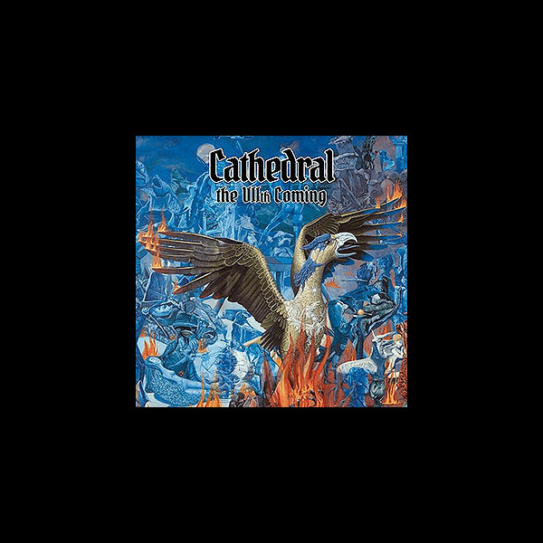 CATHEDRAL - The VIIth Coming