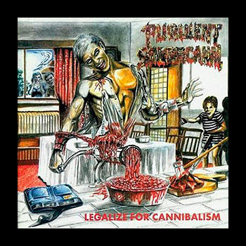 PURULENT SPERMCANAL - Legalize For Cannibalism + Sperman
