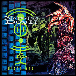 NAPALM DEATH - Diatribes