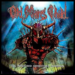 OLD MAN'S CHILD - ill-Natured Spiritual Invasion