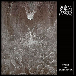BESTIAL MOCKERY - Evoke the Desecrator
