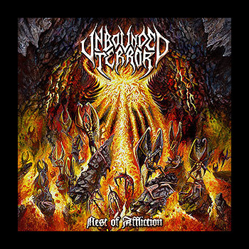 UNBOUNDED TERROR - Nest of Affliction