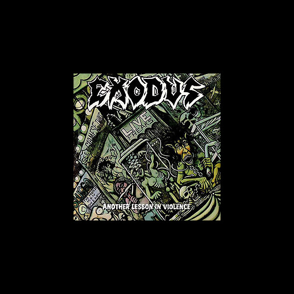 EXODUS - Another Lesson in Violence