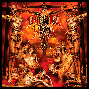 INFINITED HATE - Revel in Bloodshed