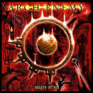 ARCH ENEMY - Wages of Sin
