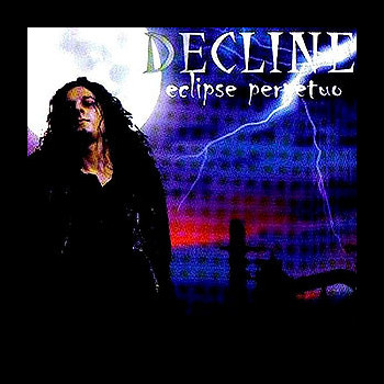 DECLINE - Eclipse Perpetuo
