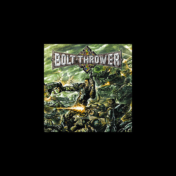 BOLT THROWER - Honour Valour Pride
