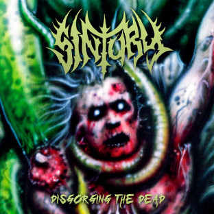 SINTURY - Disgorging the Dead