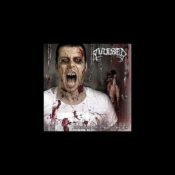 AVULSED - Yearning For the Grotesque