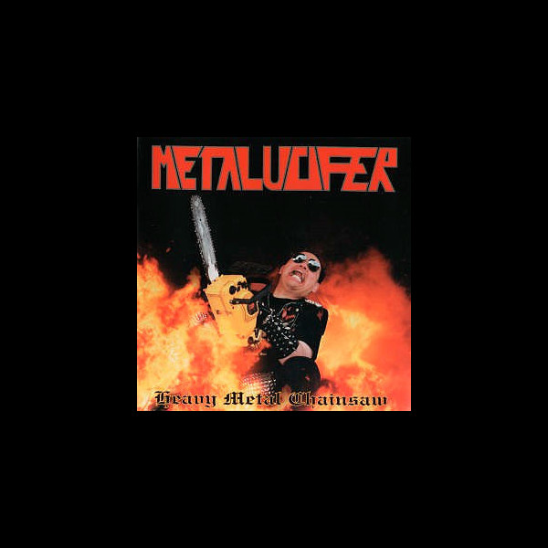 METALUCIFER - Heavy Metal Chainsaw
