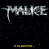 MALICE - In the Beginning...