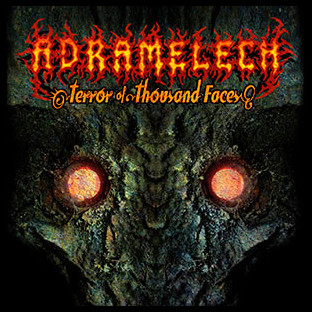 ADRAMELECH - Terror of Thousand Faces