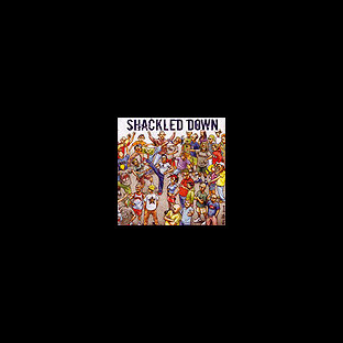 SHACKLED DOWN - The Crew