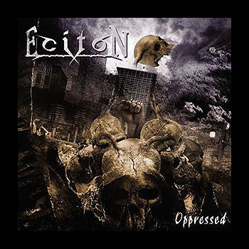 ECITON - Oppressed