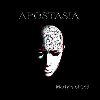 APOSTASIA - Martyrs of God