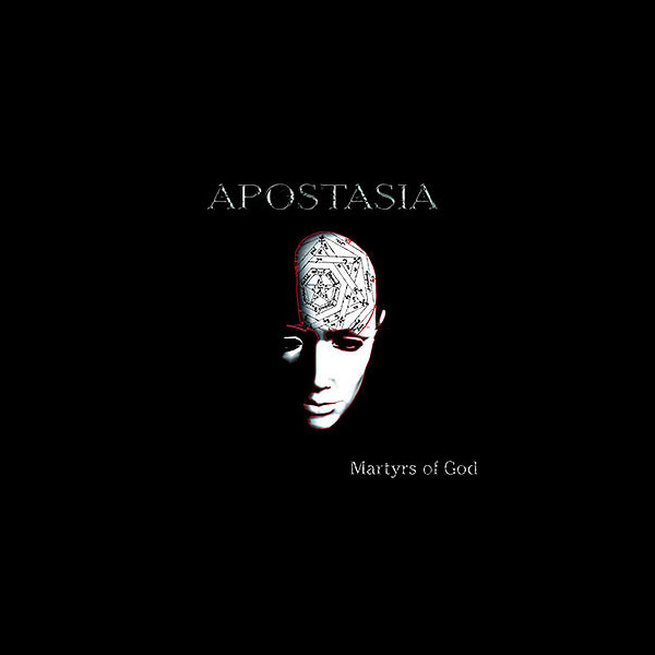 APOSTASIA - Martyrs of God