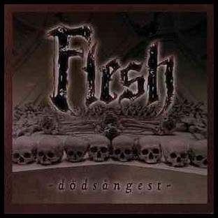 FLESH - Dödsangest