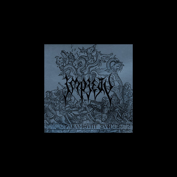 IMPIETY - Paramount Evil