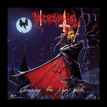 NECROMANTIA - Crossing the Fiery Path