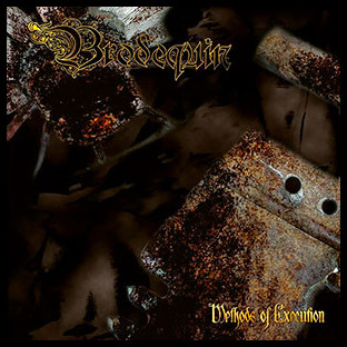 BRODEQUIN - Methods of Execution