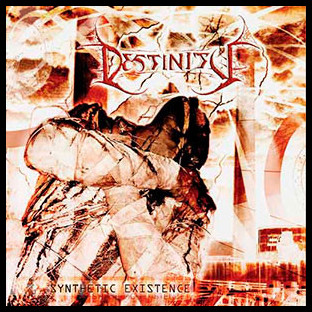 DESTINITY - Synthetic Existence