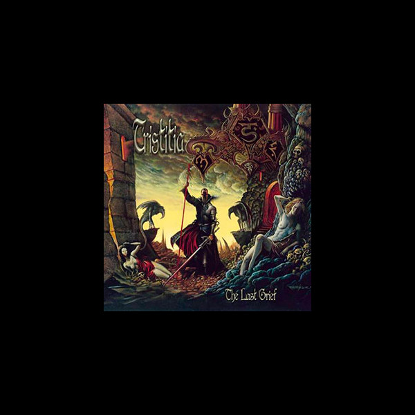 TRISTITIA - The Last Grief