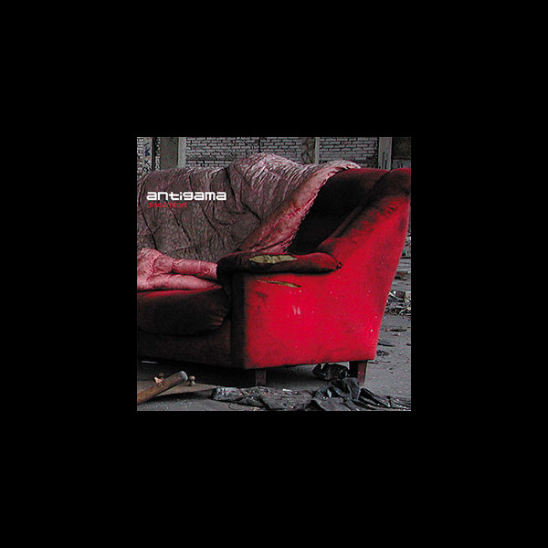 ANTIGAMA - Discomfort