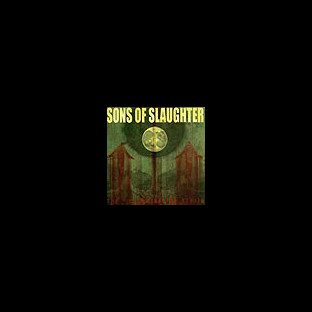 SONS OF SLAUGHTER - The Extermination Strain