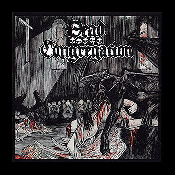 DEAD CONGREGATION - Purifying Consecrated Ground