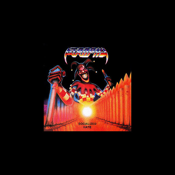 ATROPHY - Socialized Hate