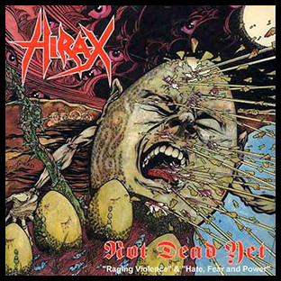 HIRAX - Not Dead Yet