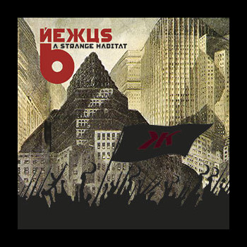 NEXUS 6 - A Strange Habitat