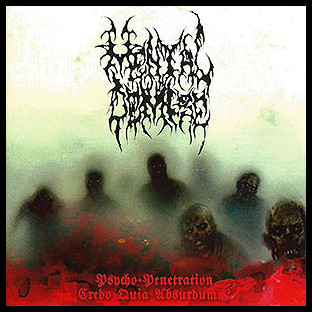 MENTAL DEMISE - Psycho Penetration - Credo Quia Absurdum